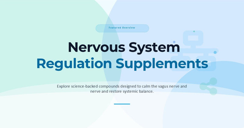 Nervous System Regulation Supplements - Astral & Root