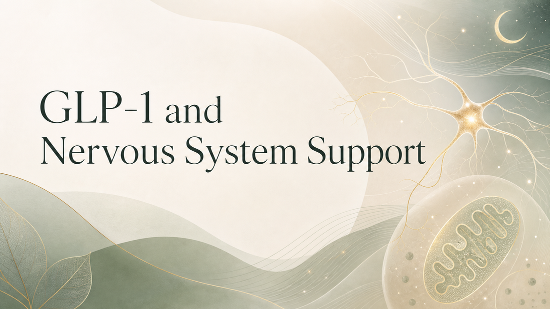 GLP-1 and Nervous System Support