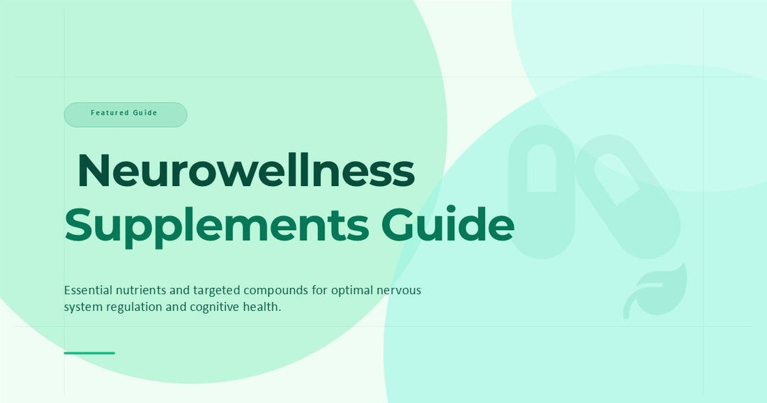 Neurowellness Supplements Guide - Astral & Root